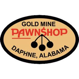 gold mine pawn shop|gold mine pawn shop daphne.